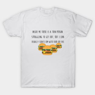 Thin Person's Burgers T-Shirt